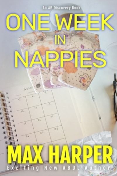 Cover for Max Harper · One Week in Nappies (Paperback Book) (2021)