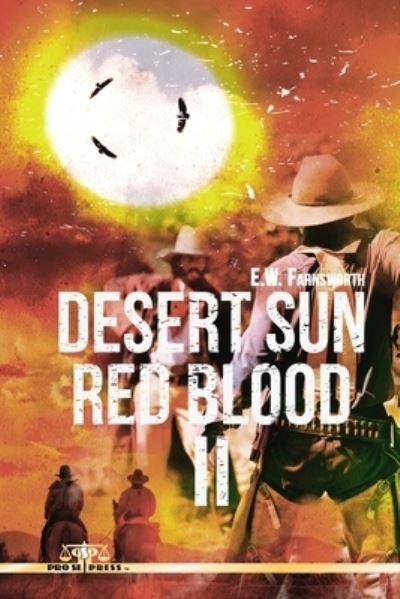 Cover for E W Farnsworth · Desert Sun Red Blood II (Paperback Bog) (2021)