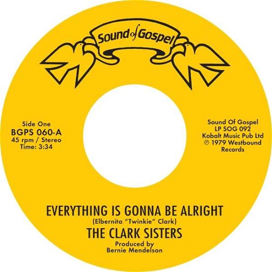 Everything Is Gonna Be Alright - The Clark Sisters - Musik - BGP - 0029667021975 - 7. juni 2019