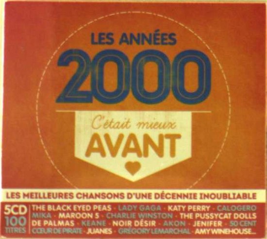 C'etait Mieux Avant: Les Annee - C'etait Mieux Avant: Les Annee - Musik - Universal - 0600753695975 - 2. februar 2017