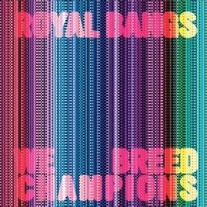 Cover for Royal Bangs · We Breed Champions (CD) [Digipak] (2005)