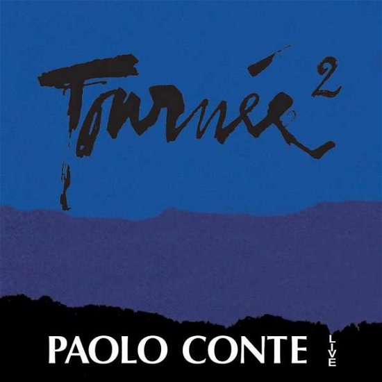 Cover for Paolo Conte · Tournee 2-conte,paolo (CD) (2016)