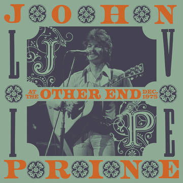 Cover for John Prine · Live At The Other End Dec 1975 (RSD2021) (LP) [Limited, Reissue edition] (2021)