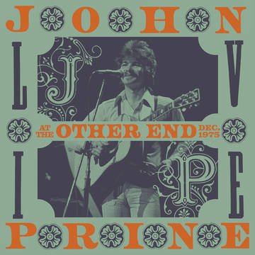 Cover for John Prine · Live At The Other End Dec 1975 (RSD2021) (LP) [Limited, Reissue edition] (2021)