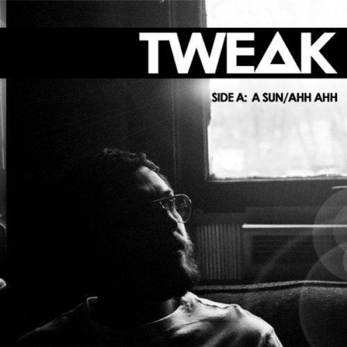 Cover for Tweak Bird · A Sun (7&quot;) (2010)