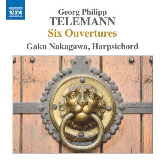 Cover for Gazu Nakagawa · Telemann / Six Ouvertures (CD) (2018)