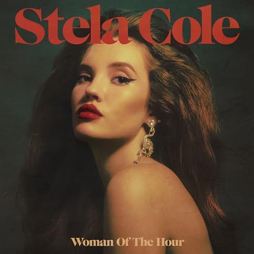 Cover for Stela Cole · Woman Of The Hour (LP) [Limited edition] (2025)