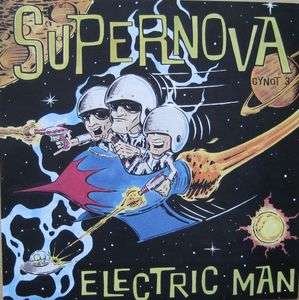 Cover for Supernova · Electric Man (7&quot;) (2017)