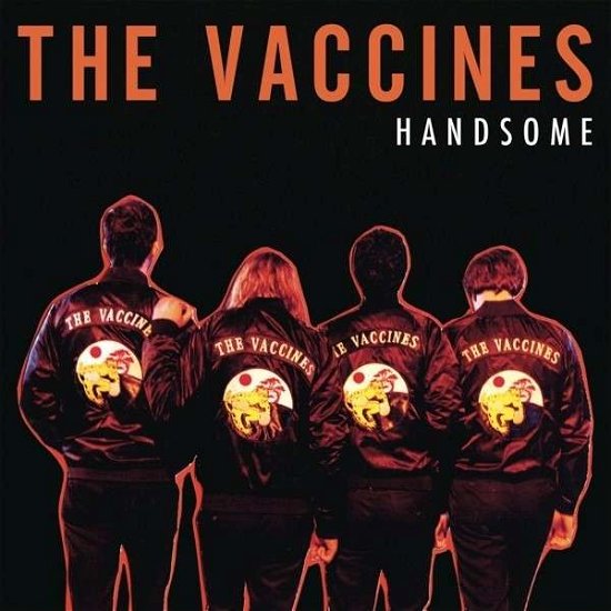 Handsome - The Vaccines - Musikk - SONY MUSIC ENTERTAINMENT - 0888750575975 - 9. mars 2015