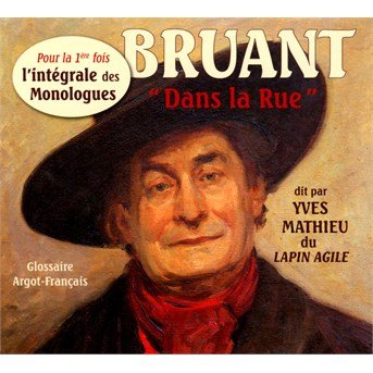 Cover for Aristide Bruant · Integrale Des Monologues (CD) (2014)