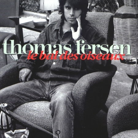Cover for Thomas Fersen · Le Bal Des Oiseaux (CD) (2018)