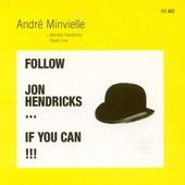 Andre Minvielle - Follow John Hendricks... - Minvielle Andr - Música - CHANNEL - 3760002139975 - 29 de março de 2010