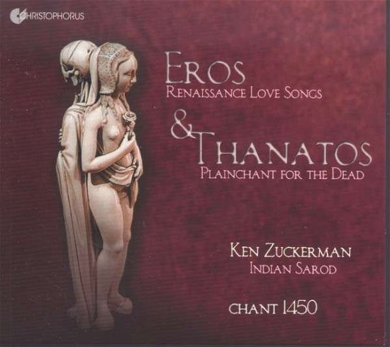 Cover for Enzina / Chant 1450 / Zuckerman · Eros &amp; Thanatos (CD) (2015)