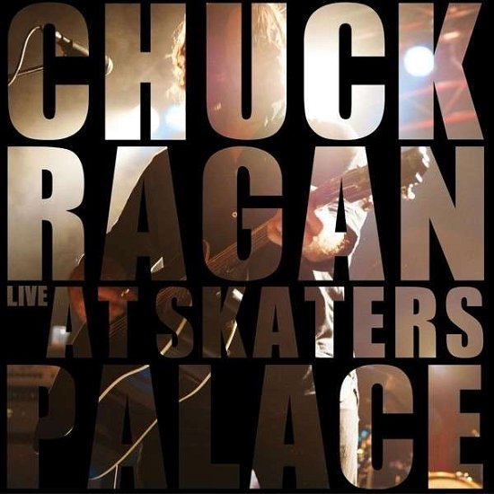 Cover for Chuck Ragan · Live at Skaters Palace (Cassette) (2014)