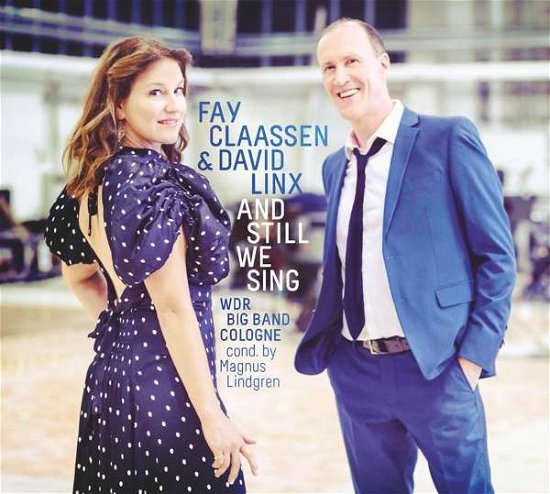 Cover for Claassen, Fay &amp; David Linx · And Still We Sing (CD) (2021)