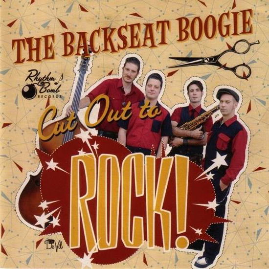 Cover for The Backseat Boogie · Cut Out To Rock (CD) (2014)