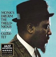 Cover for Thelonious Monk Quartet · Monk's Dream +6 (CD) [Japan Import edition] (2015)
