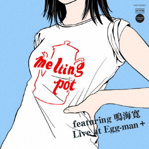 Cover for Melting Pot Feat.narumi Hi · Live at Egg-man+ (CD) [Japan Import edition] (2017)