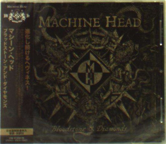 Cover for Machine Head · Bloodstone &amp; Diamonds (CD) [Japan Import edition] (2014)