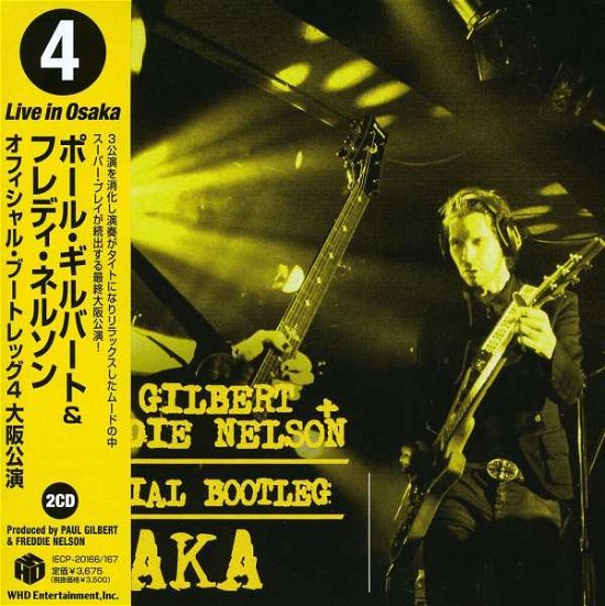 Official Bootleg Osaka - Paul Gilbert - Musikk - WHD - 4582213912975 - 24. februar 2009