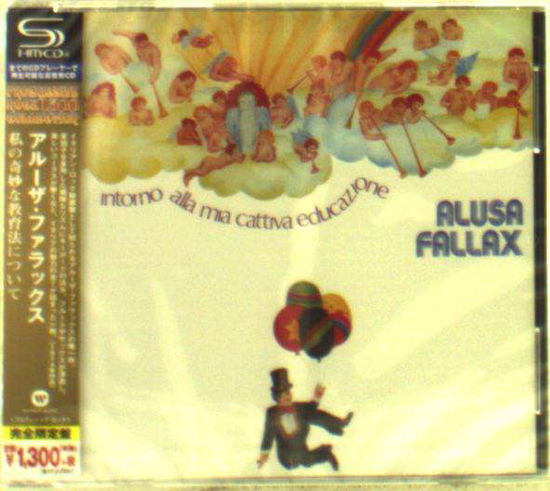 Cover for Alusa Fallax · Intorno Alla Mia Cattiva Educazione &lt;limited&gt; (CD) [Japan Import edition] (2016)