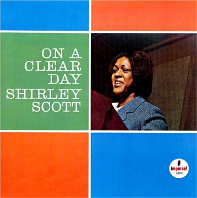 Cover for Shirley Scott · On A Clear Day (CD) [Limited edition] (2010)