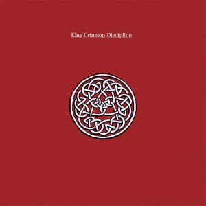 Cover for King Crimson · Discipline - Legacy Collection 1980 (CD) [Japan Import edition] (2023)