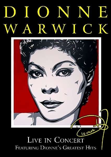 Live In Concert - Dionne Warwick - Film - STORE FOR MUSIC - 5055544227975 - 20 april 2017