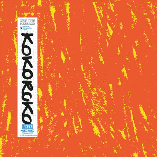 Cover for Kokoroko · Get The Message (LP) (2025)