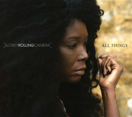 Cover for Slowly Rolling Camera · All Things (CD) (2016)