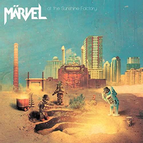 Cover for Marvel · At the Sunshine Factory (CD) (2017)