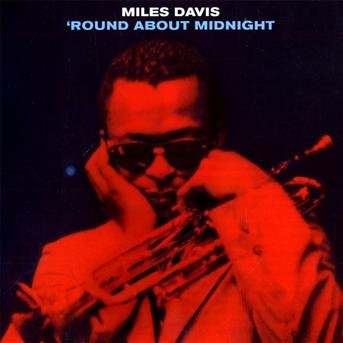 Cover for Miles Davis · Round About Midnight (CD) (2011)
