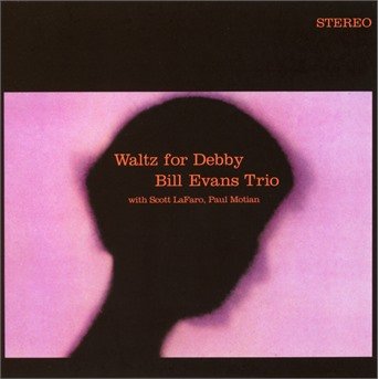 Cover for Bill Evans Trio · Waltz For Debby (CD) (2017)