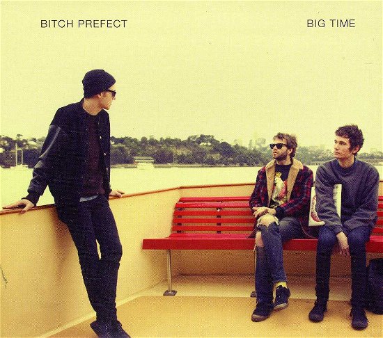Cover for Bitch Prefect · Big Time (CD) (2014)