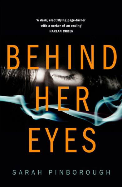 Cover for Sarah Pinborough · Behind Her Eyes (Buch) (2017)