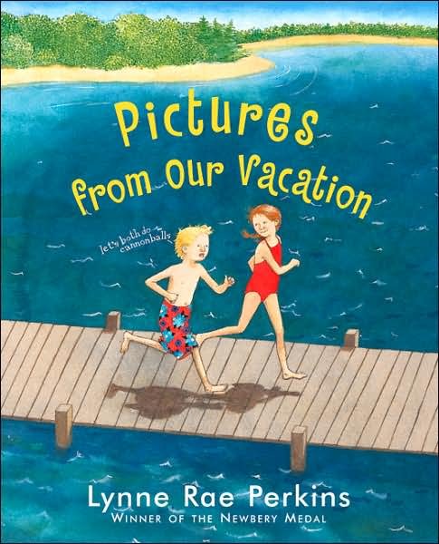 Cover for Lynne Rae Perkins · Pictures from Our Vacation (Hardcover bog) (2007)