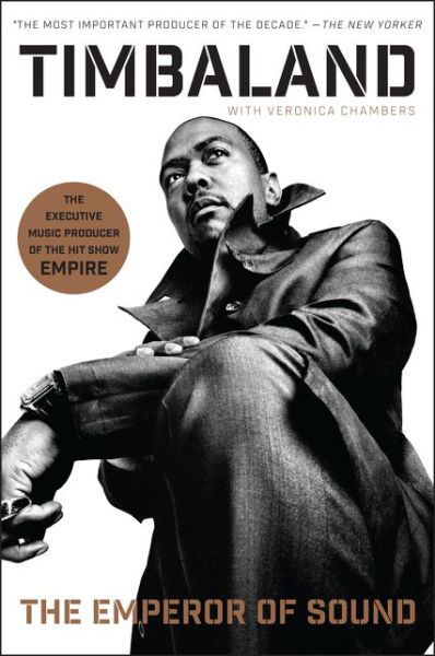 The Emperor of Sound: A Memoir - Timbaland - Livros - HarperCollins - 9780061936975 - 4 de outubro de 2016