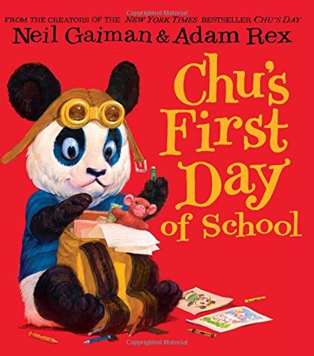 Cover for Neil Gaiman · Chu's First Day of School (Innbunden bok) (2014)