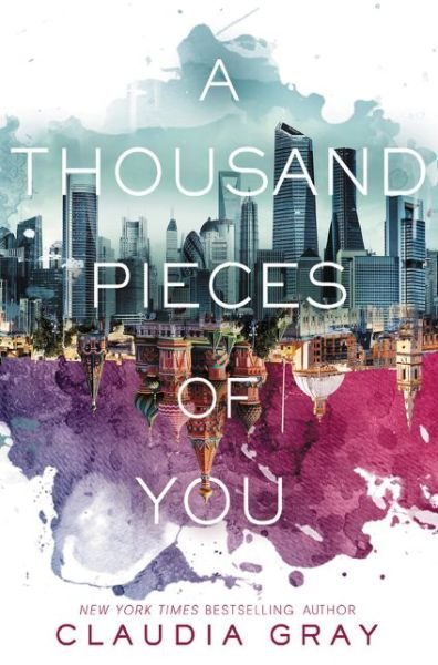 A Thousand Pieces of You - Firebird - Claudia Gray - Books - HarperCollins Publishers Inc - 9780062278975 - December 3, 2015
