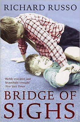 Cover for Richard Russo · Bridge of Sighs (Pocketbok) (2008)