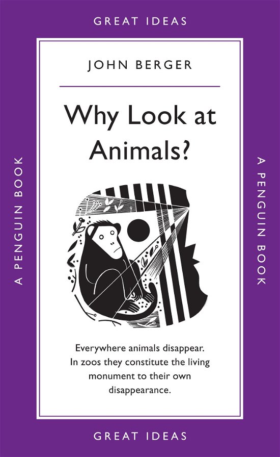 Cover for John Berger · Why Look at Animals? - Penguin Great Ideas (Paperback Bog) (2009)