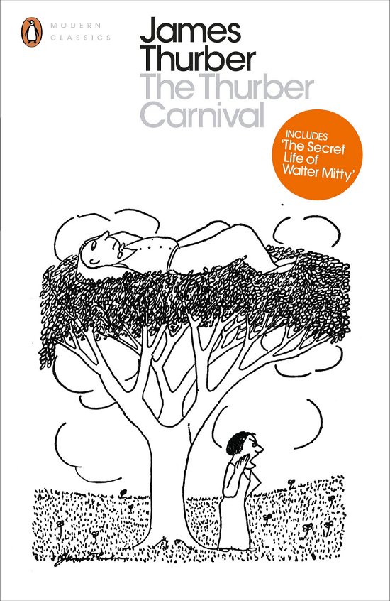 Cover for James Thurber · The Thurber Carnival - Penguin Modern Classics (Paperback Bog) (2014)