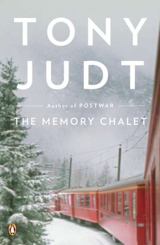 Cover for Tony Judt · The Memory Chalet (Paperback Book) [Reprint edition] (2011)
