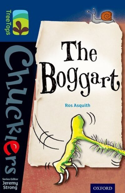 Cover for Ros Asquith · Oxford Reading Tree TreeTops Chucklers: Level 14: The Boggart - Oxford Reading Tree TreeTops Chucklers (Paperback Book) (2014)