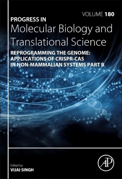 Cover for Reprogramming the Genome: Applications of CRISPR-Cas in non-mammalian systems part B (Hardcover Book) (2021)