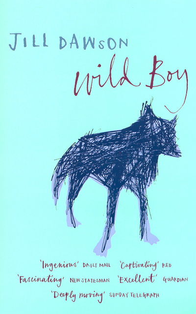 Cover for Jill Dawson · Wild Boy (Paperback Book) (2004)