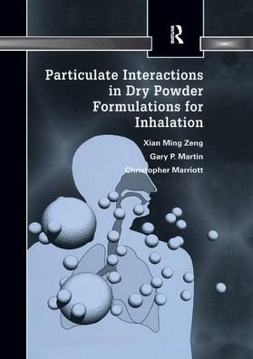 Cover for Xian Ming Zeng · Particulate Interactions in Dry Powder Formulation for Inhalation (Taschenbuch) (2019)
