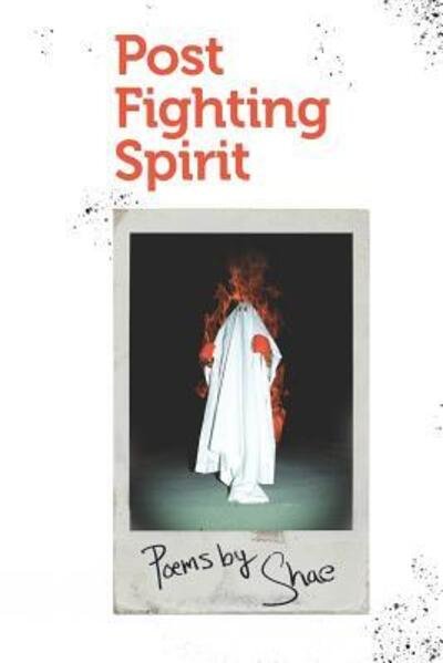 Cover for Shaedon Boudreaux · Post Fighting Spirit (Paperback Book) (2020)