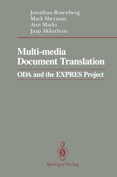 Cover for Jonathan Rosenberg · Multi-media Document Translation : Oda and the Express Project (N/A) (1990)