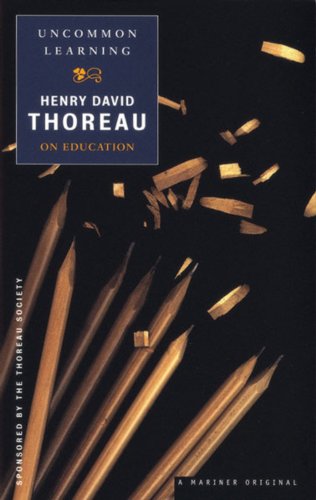 Cover for Henry David Thoreau · Uncommon Learning: Thoreau on Education (Spirit of Thoreau) (Paperback Book) (1999)